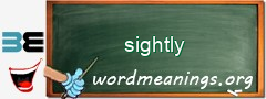 WordMeaning blackboard for sightly
